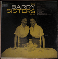 The Barry Sisters.